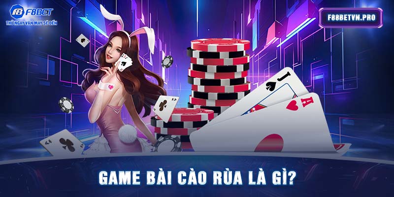 Game bài cào rùa là gì?