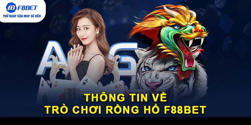 Thông tin về trò chơi Rồng Hổ F88BET