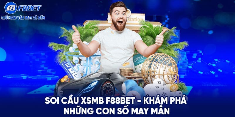 Soi cầu XSMB F88BET