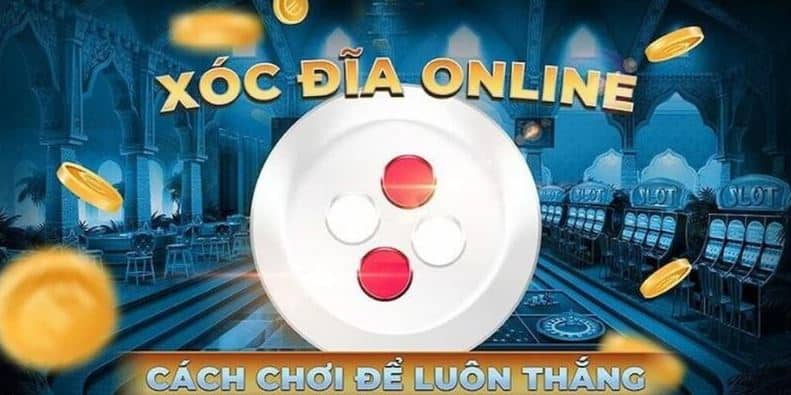 Xóc đĩa trực tuyến